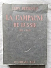 La Campagne de Russie 1941 -