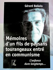 MÉMOIRE D'UN FILS DE PAYSANS TOURANGEAUX... - ÉDITIONS DE L'ATELIER 2000 TBE*