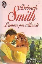 L'amour par miracle - Deborah Smith - V50243