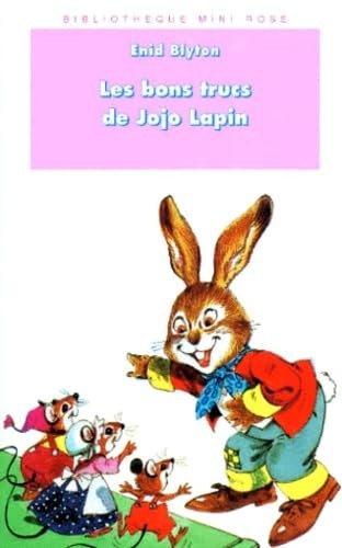 Les bons trucs jojo lapin - bons,
