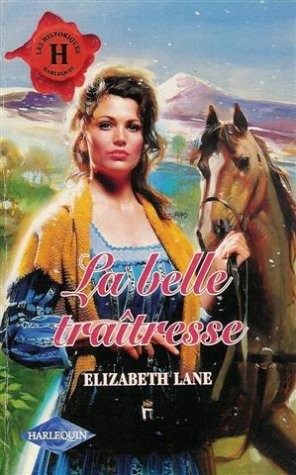 Belle traîtresse - belle,