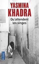 Livre Qu'attendent les Singes