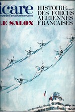 Revue ICARE N°097, HISTOIRES DES FORCES AERIENNES FRANCAISES TOME III