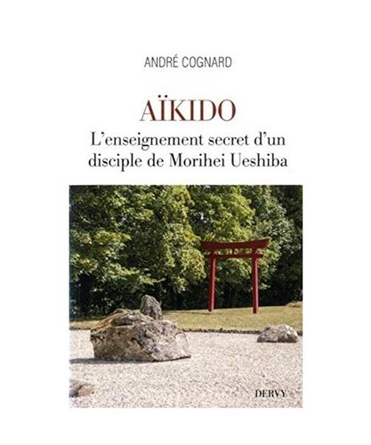 Aikido enseignement secret - l'enseignement,