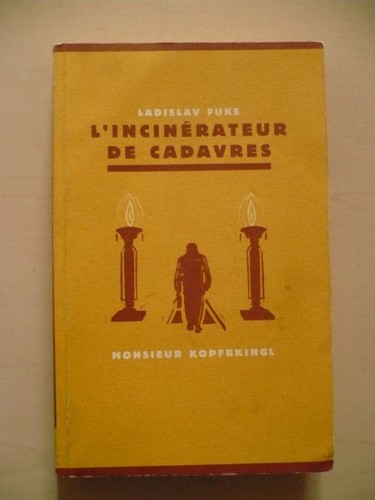 Ladislav fuks incinérateur - fuks,, l'incinérateur