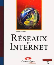 Réseaux et Internet, Douglas E. Comer