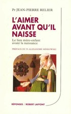 L'aimer avant qu'il naisse -