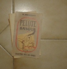 JAUREGUY Adolphe. Pelote basque. ill. Jeanne Bourmalatz. Susse. 1944.