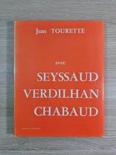 En compagnie de René Seyssaud Mathieu Verdilhan Auguste Chabaud - Jean Tourette