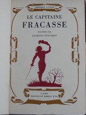 Le capitaine Fracasse  Théophile Gautier  Illustrations Jacques Touchet -3 vol-
