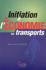 Initiation à l'économie des transports, Jean-Louis Zentelin