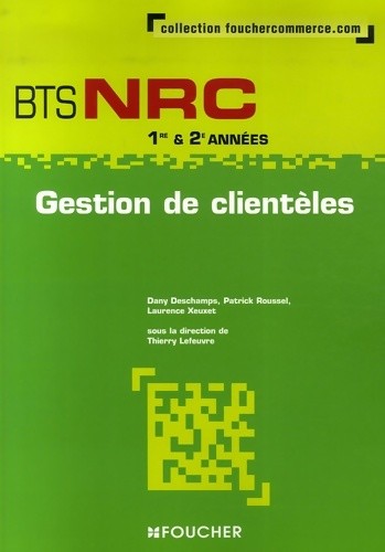 Gestion clientèles bts - gestion,