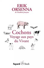 Cochons. Voyage aux pays du