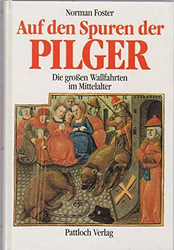 Auf den spuren - pilger., die