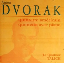 Quintette Américain / Quintette Avec Piano, Talich Quartet, Antonín Dvořák