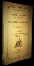 MILITAIRE-ARME-GUERRE MONDIALE-MINISTERE-1914-1918-Règlement Manœuvre Artillerie