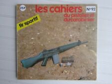 Cahiers du pistolier  N° 92/ Manurhin FSA et CSA/rechargement cartouche 32 W-C