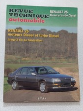 Rta Revue Technique Automobile Renault 25 Diesel Turbo TD GTD D DX LIMOUSINE
