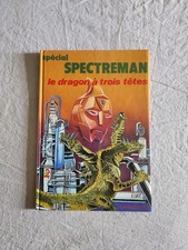 Spectreman "Le Dragon a trois