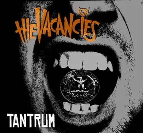 The vacancies tantrum new - tantrum,