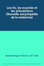Les Os, les muscles et les