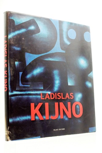 Collectif ladislas kijno - collectif,