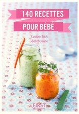 Le petit livre de 140 recettes pour bébé - Caroline Bach - V2167033