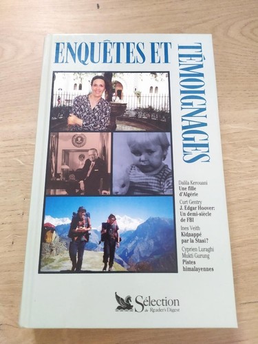 Enquêtes témoignages 4 - enquêtes, témoignages,