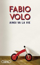 Ainsi va la vie - Volo, Fabio