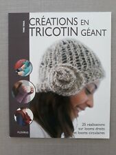 Créations en tricotin géant - Tine Tara - DIY