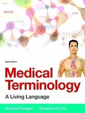 Medical Terminology: A Living