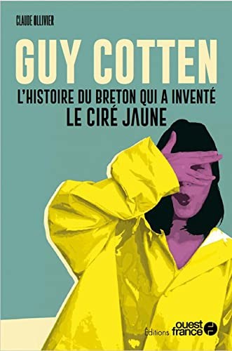 Guy cotten histoire - guy, du