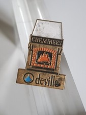 PIN'S PINS Cheminée DEVILLE