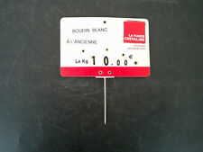 ETIQUETTE DE BOUCHERIE PLASTIQUE BOUDIN BLANC A L'ANCIENNE LA VIANDE CHEVALINE