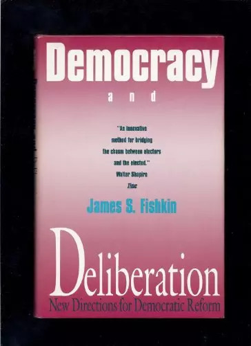 Democracy and deliberation - and,