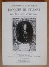 Jacques III Stuart, un roi
