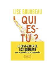 Qui es-tu ?, Bourbeau, Lise