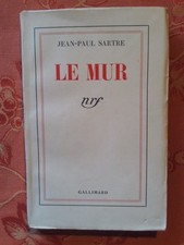 Jean-Paul SARTRE Le Mur