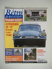 RETROPASSION n°99 CITROËN ID 19 BREAK LUXE 1960-FORD ZODIAC MARK III 1964