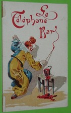 CHROMO 1904 AU BON MARCHE BOUCICAUT PARIS LE TELEPHONE BAR CIRQUE CLOWN CHOCOLAT