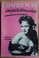 CONFIDENCES IMPARDONNABLES Livre 1954 Dédicacé par GILBERT GANNE / BRASSENS