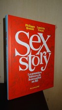 SEX STORY -LA PREMIÈRE HISTOIRE DE LA SEXUALITÉ EN BD -P. Brenot & L. Coryn 2016