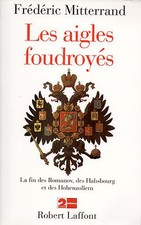 LES AIGLES FOUDROYÉS -