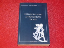 [BRETAGNE MER MARINS] J.SEGERIC HISTOIRE DU POINT ASTRONOMIQUE EN MER 2006 TBE