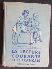 Lecture Courante et le Français - Classe de neuvième 1950 - Edition Nathan