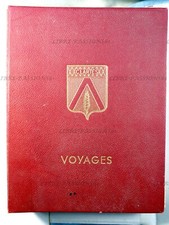 VOYAGES, L'ENCYCLOPÉDIE DU PRÉSENT VOLUME 10, JEAN HUREAU, ÉDITIONS CLARTÉS,1974