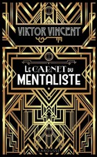 Le carnet du mentaliste, Viktor Vincent