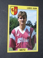 #128 LUBOS KUBIK CSSR FC METZ