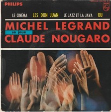 45T. MICHEL LEGRAND se joue CLAUDE NOUGARO. Le Cinéma - Le Jazz et la Java - OU