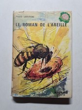 Le roman de l'abeille - 1964 | Paul Lavergne | Bon état